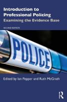 Introduction to Professional Policing: Examining the Evidence Base 2nd edition