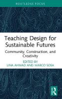Teaching Design for Sustainable Futures: Community, Construction, and Creativity