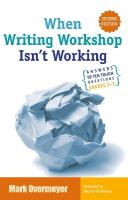 When Writing Workshop Isn't Working: Answers to Ten Tough Questions Grades 2-5 2nd edition