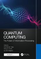 Quantum Computing: The Future of Information Processing