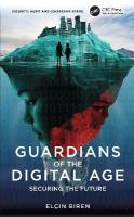 Guardians of the Digital Age: Securing the Future