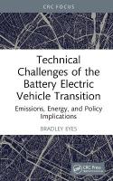 Technical Challenges of the Battery Electric Vehicle Transition: Emissions, Energy, and Policy Implications