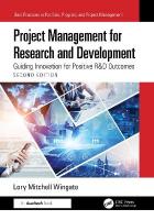 Project Management for Research and Development: Guiding Innovation for Positive R&D Outcomes 2nd edition