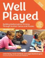 Well Played, Grades 3-5: Building Mathematical Thinking Through Number Games and Puzzles 2nd edition