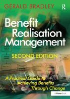 Benefit Realisation Management: A Practical Guide to Achieving Benefits Through Change 2nd edition