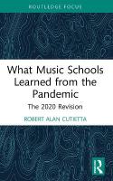 What Music Schools Learned from the Pandemic: The 2020 Revision