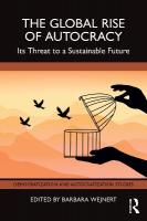 Global Rise of Autocracy: Its Threat to a Sustainable Future