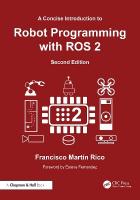 Concise Introduction to Robot Programming with ROS 2 2nd edition