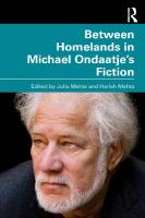 Between Homelands in Michael Ondaatjes Fiction