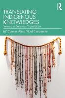 Translating Indigenous Knowledges: Toward a Sensuous Translation