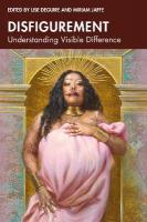 Disfigurement: Understanding Visible Difference