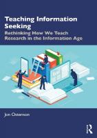 Teaching Information Seeking: Rethinking How We Teach Research in the Information Age