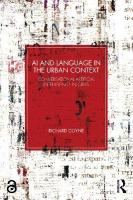 AI and Language in the Urban Context: Conversational Artificial Intelligence in Cities