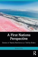 First Nations Perspective: Stories of Nanda Resilience as Told by Elders