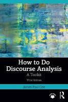 How to Do Discourse Analysis: A Toolkit 3rd edition