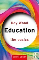Education: The Basics 2nd edition
