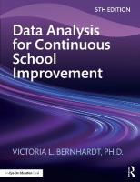 Data Analysis for Continuous School Improvement 5th edition
