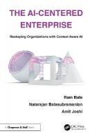 AI-Centered Enterprise: Reshaping Organizations with Context Aware AI