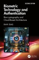 Biometric Technology and Authentication: Biocryptography and Cloud-Based Architecture 2nd edition