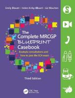 Complete MRCGP Blueprint Casebook: Example consultations and how to pass the SCA exam 3rd edition
