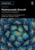 Posttraumatic Growth: Theory, Research, and Applications 2nd edition