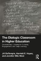 Dialogic Classroom in Higher Education: Revolutionary Listening for Curiosity, Engagement, and Deep Learning