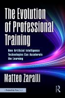 Evolution of Professional Training: How Artificial Intelligence Technologies Can Accelerate the Learning