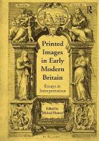 Printed Images in Early Modern Britain: Essays in Interpretation