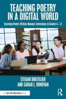Teaching Poetry in a Digital World: Inspiring Poetry Writing through Technology in Grades 612