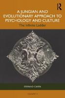 Jungian and Evolutionary Approach to Psychology and Culture: The Infinite Ladder
