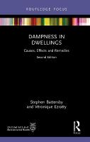Dampness in Dwellings: Causes, Effects and Remedies 2nd edition