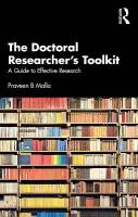 Doctoral Researcher's Toolkit: A Guide to Effective Research