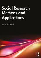 Social Research Methods and Applications: Qualitative, Quantitative, and Mixed Methods Approaches