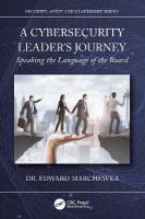 Cybersecurity Leader's Journey: Speaking the Language of the Board