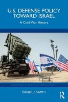U.S. Defense Policy toward Israel: A Cold War History