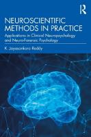 Neuroscientific Methods in Practice: Applications in Clinical Neuropsychology and Neuro-Forensic Psychology