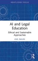 AI and Legal Education: Ethical and Sustainable Approaches