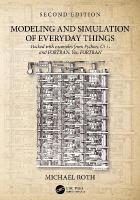 Modeling and Simulation of Everyday Things 2nd edition