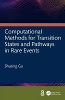 Computational Methods for Transition States and Pathways in Rare Events