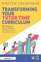 Transforming Your Tutor Time Curriculum: 100plus Activities to Support Wellbeing, Strengthen Culture and Supercharge  Success