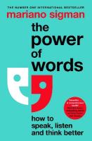 Power of Words: How to Speak, Listen and Think Better