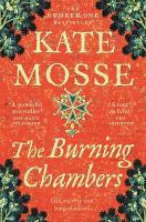 Burning Chambers: A Thrilling Epic of Love and Conspiracy from the No. 1  Bestselling Author