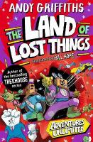 You and Me and the Land of Lost Things: The Land of Lost Things
