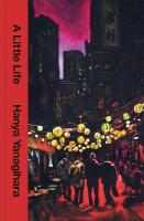 Little Life: The 10th Anniversary Collectors Edition of the Million Copy Bestseller