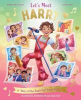 Let's Meet Harry: Story of the Superstar Harry Styles. A 100% Unofficial Biography for His  Young Fans.