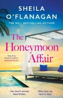 Honeymoon Affair: Don't miss the gripping and romantic new contemporary novel from No. 1  bestselling author Sheila O'Flanagan!