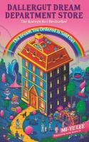 DallerGut Dream Department Store: Grab your PJs and enter a magical world where healing is just a dream away