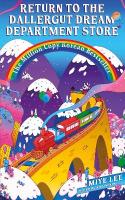Return to the DallerGut Dream Department Store: Dive into the world of the dream production industry in this feel-good  Korean #1 bestseller