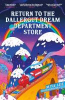 Return to the DallerGut Dream Department Store: Dive into the world of the dream production industry in this feel-good  Korean #1 bestseller
