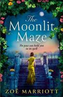 Moonlit Maze: A gripping mystery and a spellbinding love story from the bestselling author